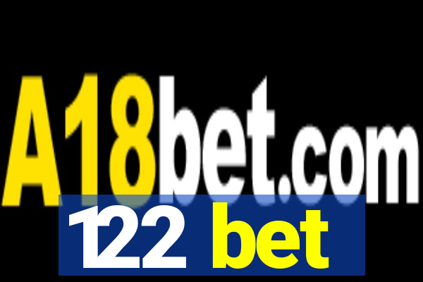 122 bet